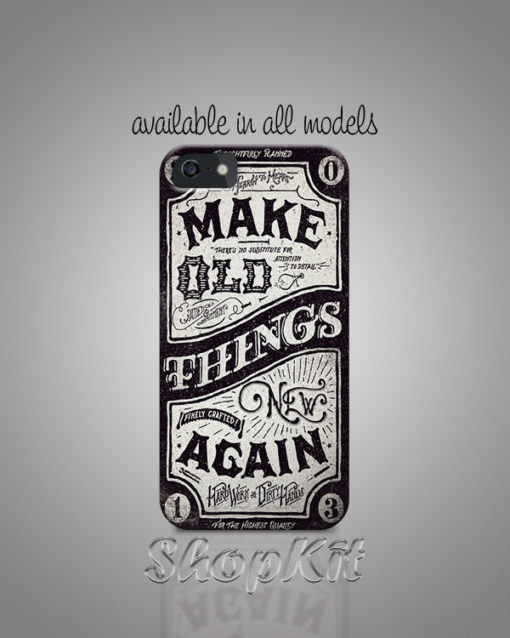 Make old things new again typography mobile cover